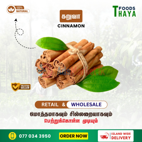 Thaya Foods – 100% Natural Cinnamon | Direct from Matale & Kandy Plantations | Islandwide Delivery